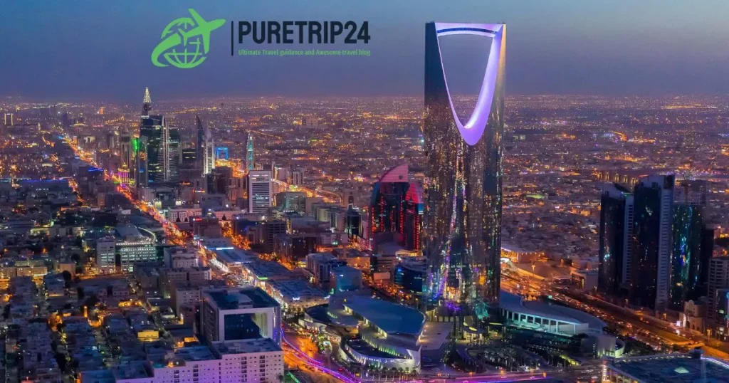 Ultimate Guide To Visit Riyadh at PureTrip24