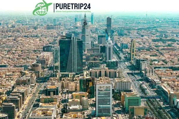 Ultimate Guide To Visit Riyadh at PureTrip24